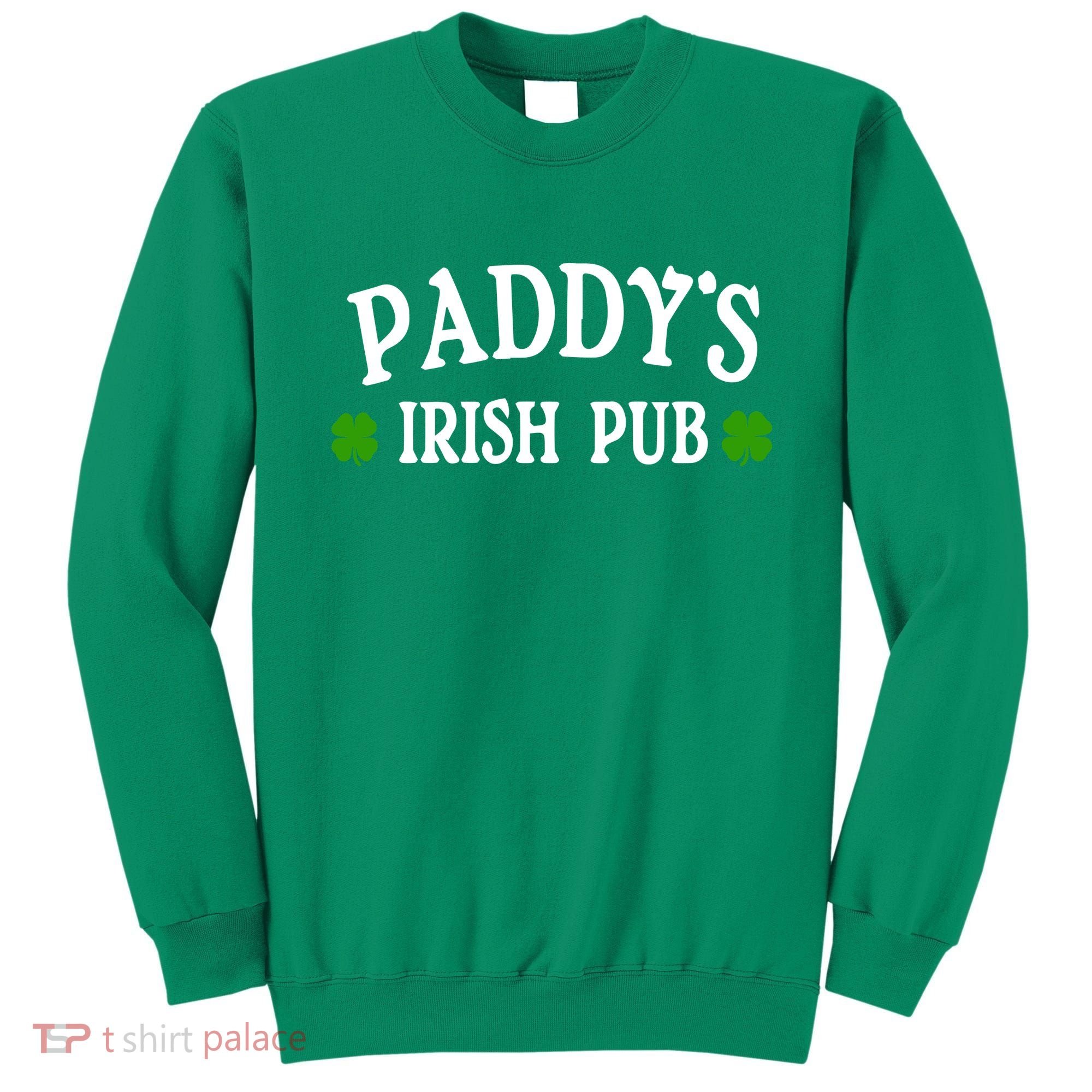 Paddy's Irish Pub St. Patrick's Day Sweatshirt