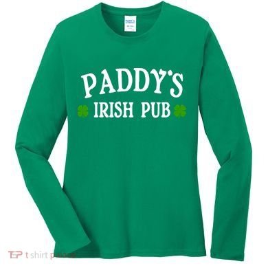 Paddy's Irish Pub St. Patrick's Day Women's Long Sleeve Shirt