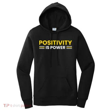 Positivity Is Power Typography Women's Hoodie
