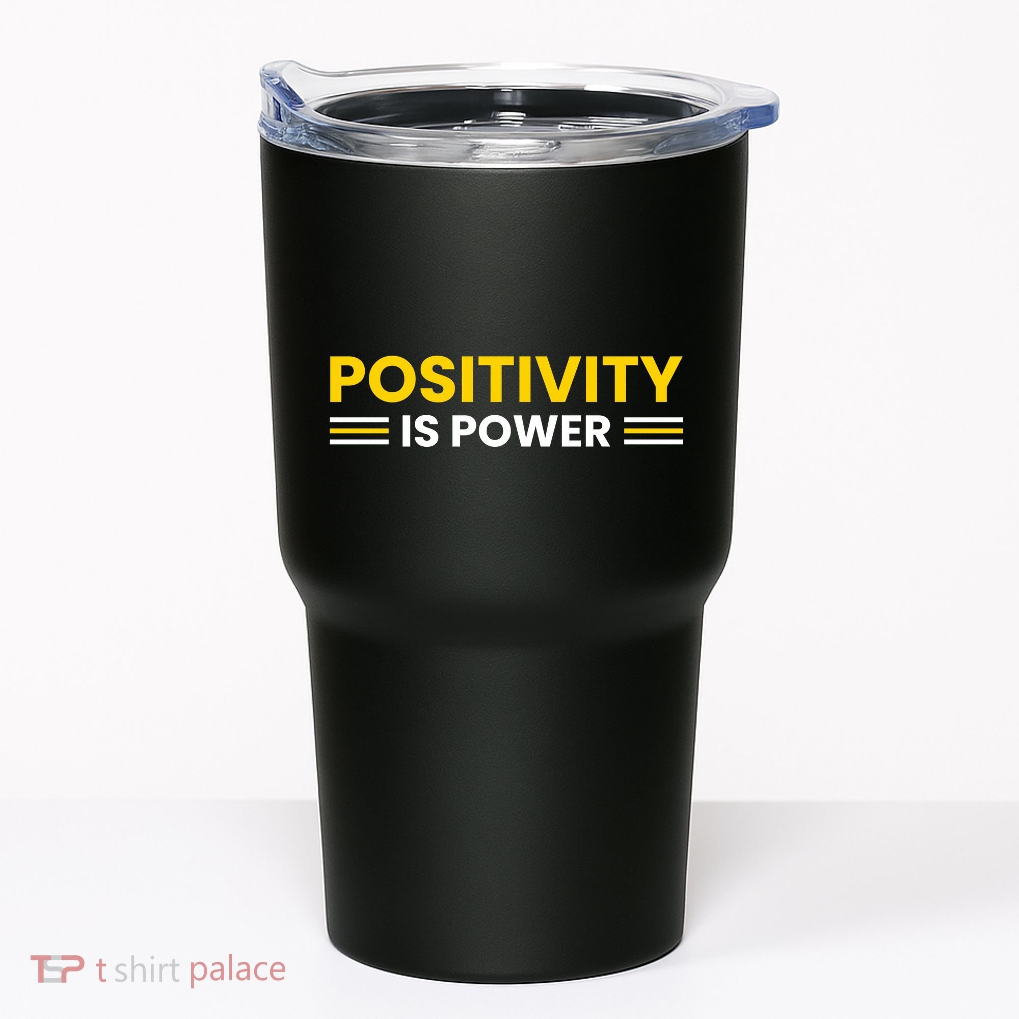Positivity Is Power Typography Tumbler
