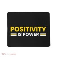 Positivity Is Power Typography Mousepad thumb 0