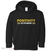 Positivity Is Power Typography Toddler Hoodie thumb 0