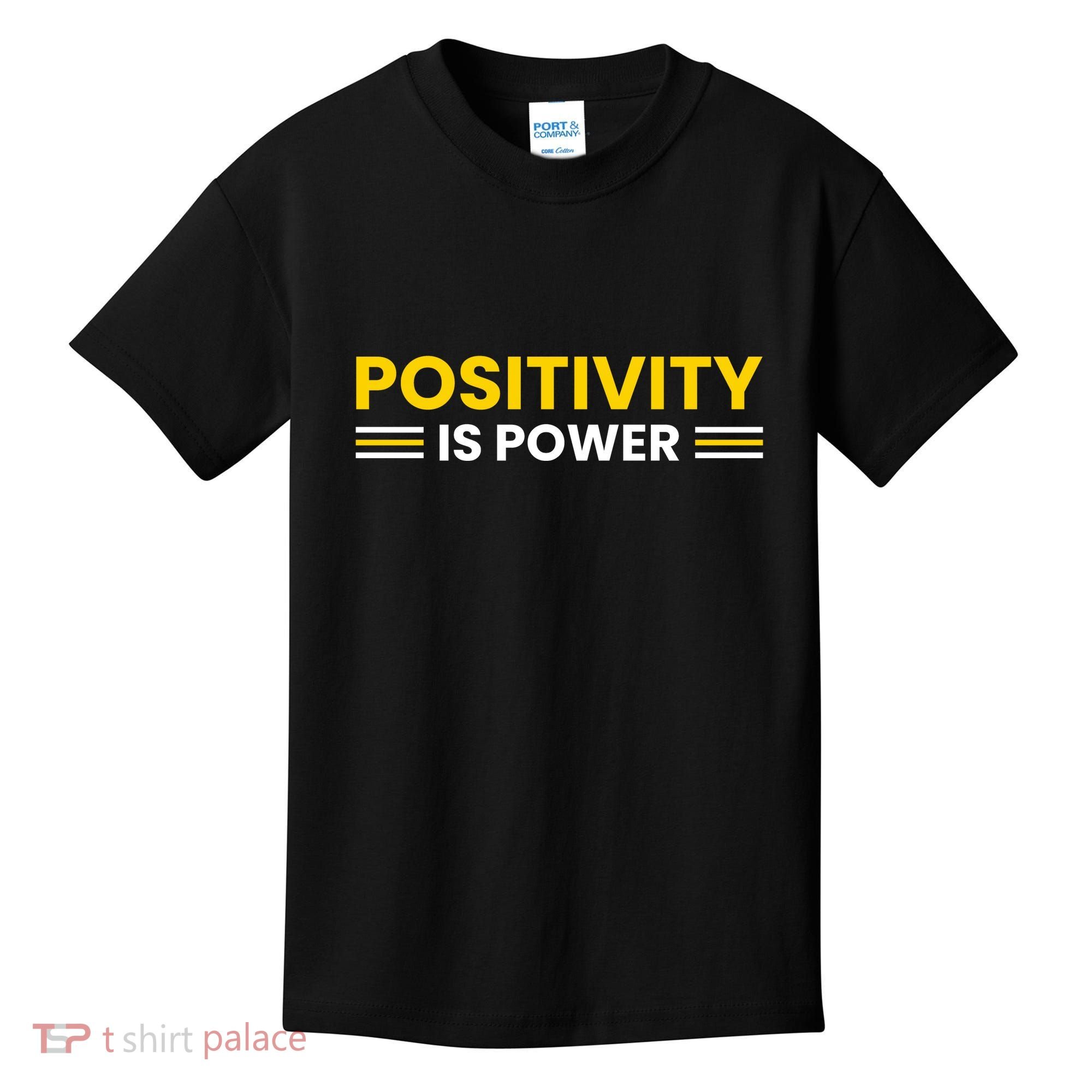 Positivity Is Power Typography Kids T-Shirt