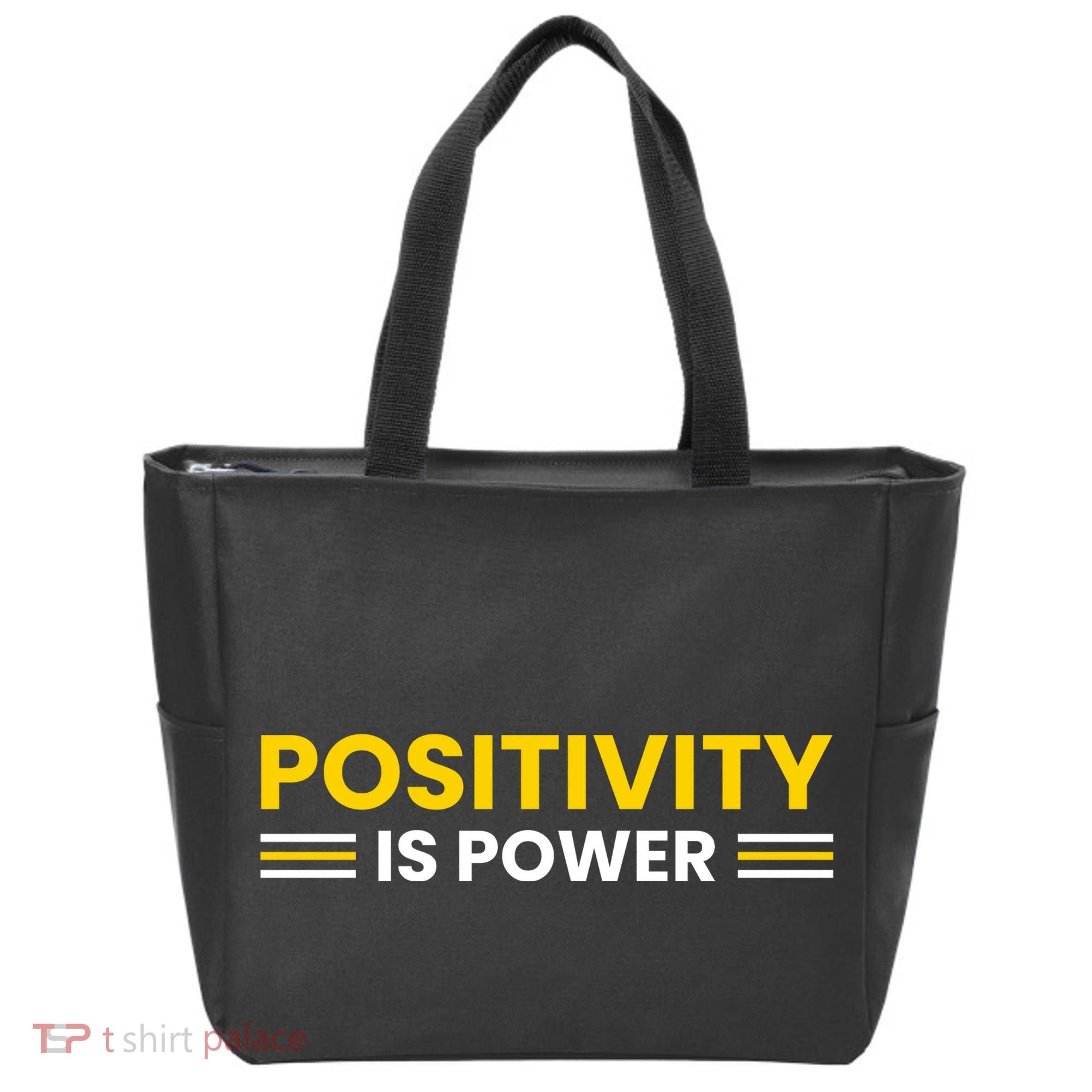 Positivity Is Power Typography Tote Bag