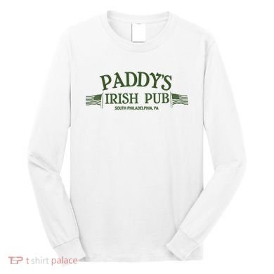 Paddys Irish Pub Its Always Sunny Long Sleeve Shirt