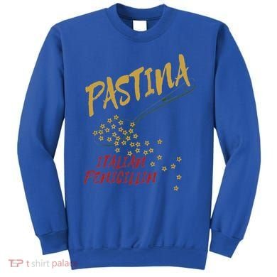 Pastina Italian Penicillin Sweatshirt