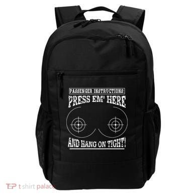 Passenger Instructions Press Em Here Backpack