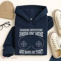 Passenger Instructions Press Em Here Hoodie thumb 4