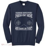 Passenger Instructions Press Em Here Sweatshirt thumb 0