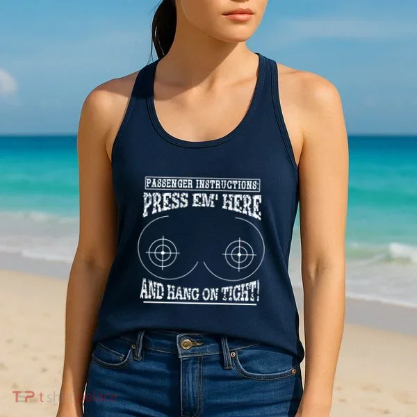 Passenger Instructions Press Em Here Women's Tank Top