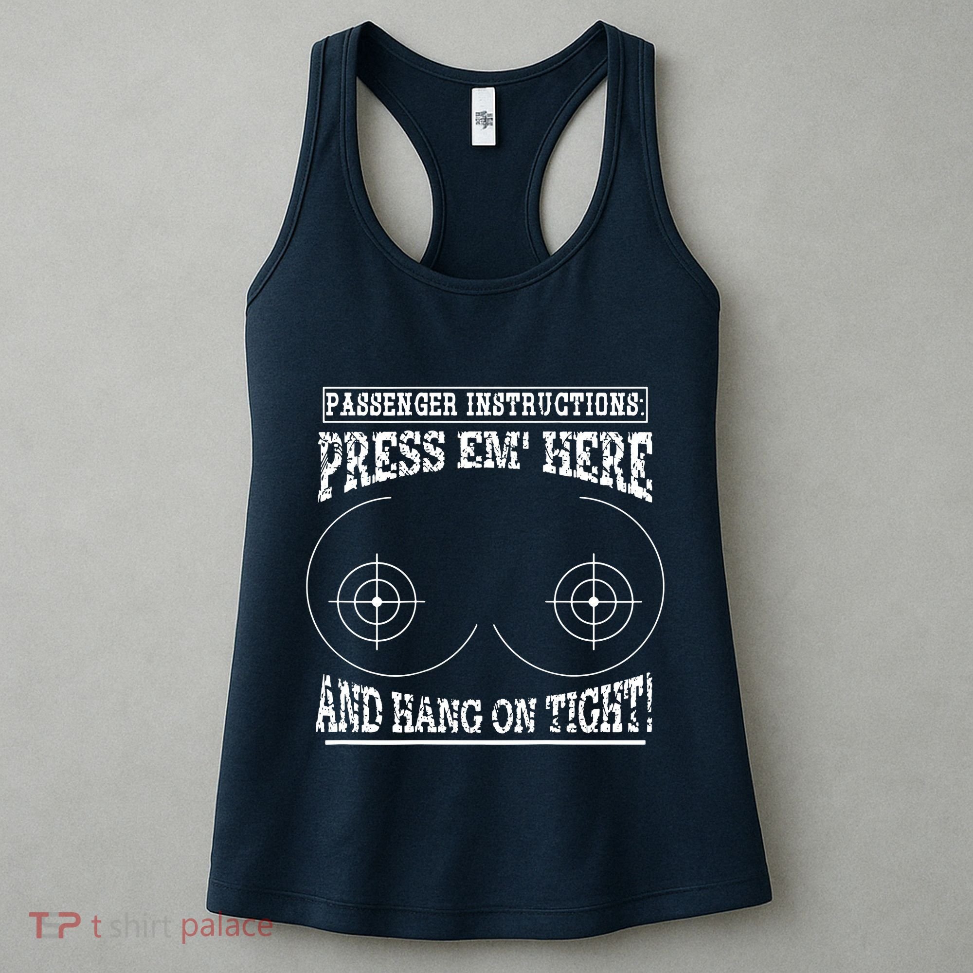 Passenger Instructions Press Em Here Women's Tank Top