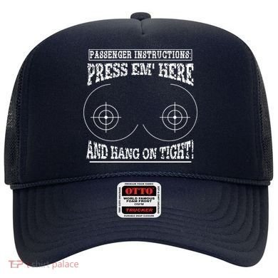 Passenger Instructions Press Em Here Hat