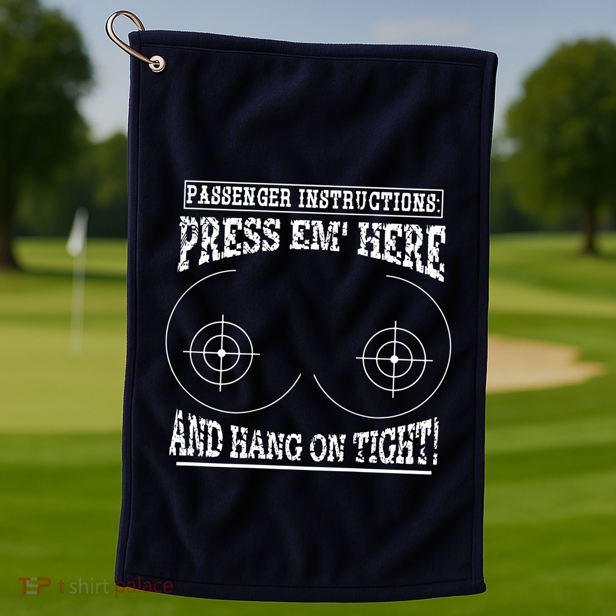 Passenger Instructions Press Em Here Golf Towel