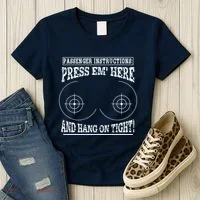 Passenger Instructions Press Em Here Women's T-Shirt thumb 3