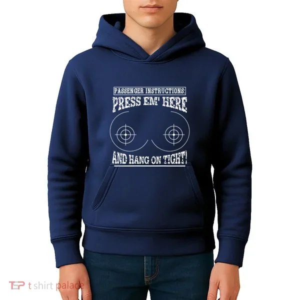 Passenger Instructions Press Em Here Kids Hoodie
