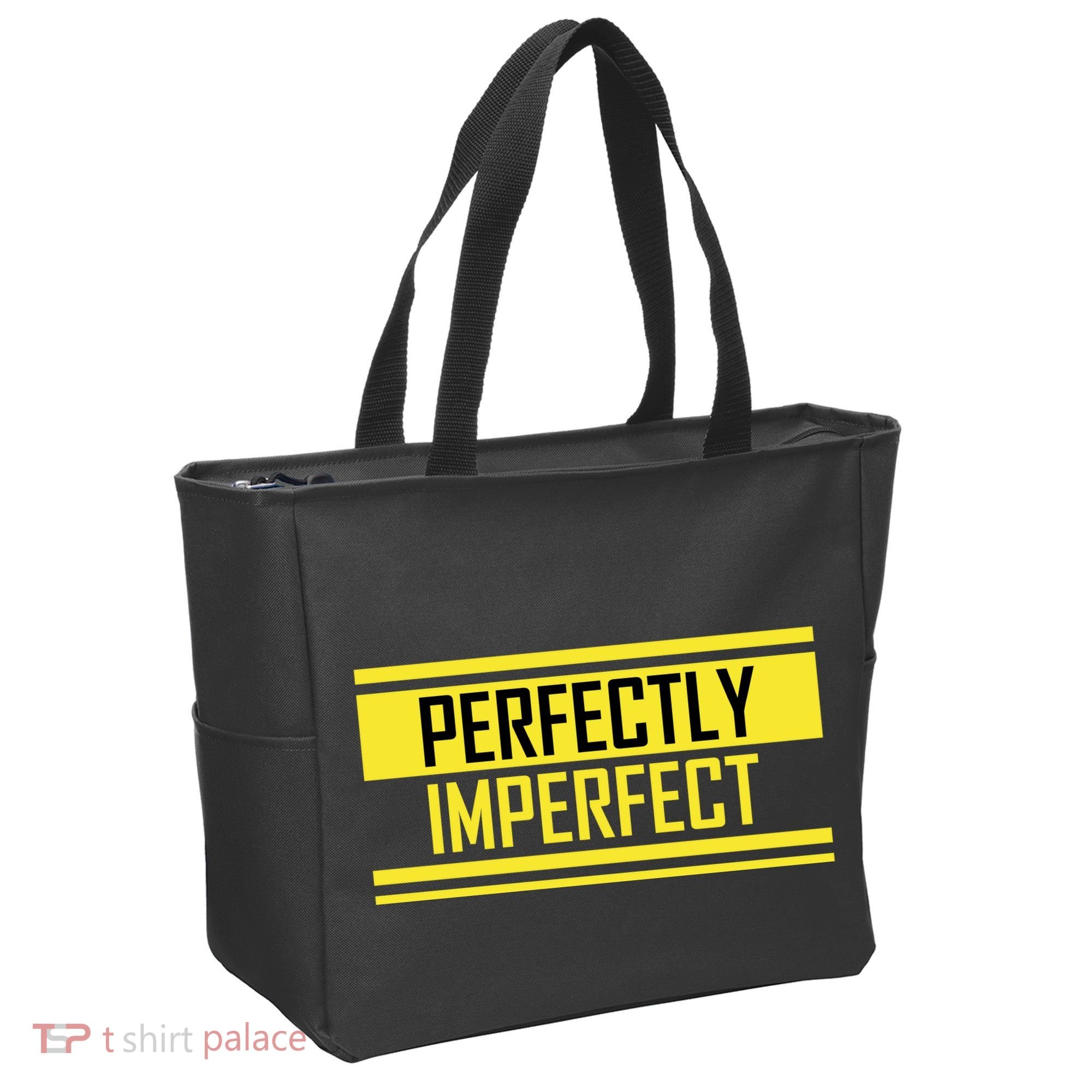 Perfectly Imperfect Tote Bag