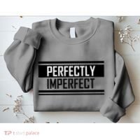 Perfectly Imperfect Sweatshirt thumb 2