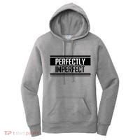 Perfectly Imperfect Women's Hoodie thumb 0