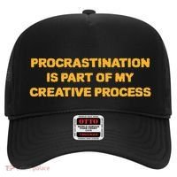 Procrastination Is Part Of My Creative Process Dark Humor Hat thumb 0