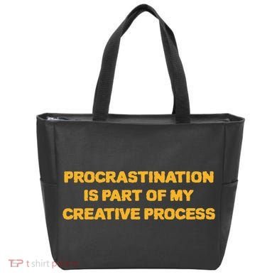 Procrastination Is Part Of My Creative Process Dark Humor Tote Bag