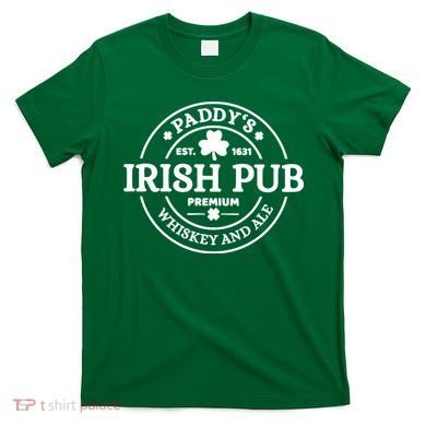 Paddy's Irish Pub Whiskey And Ale T-Shirt