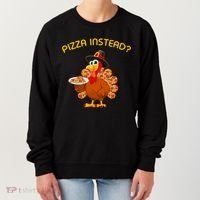Pizza Instead Pizza Lover Hate Turkey Women's Sweatshirt thumb 0
