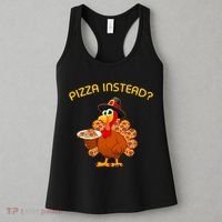 Pizza Instead Pizza Lover Hate Turkey Women's Tank Top thumb 3