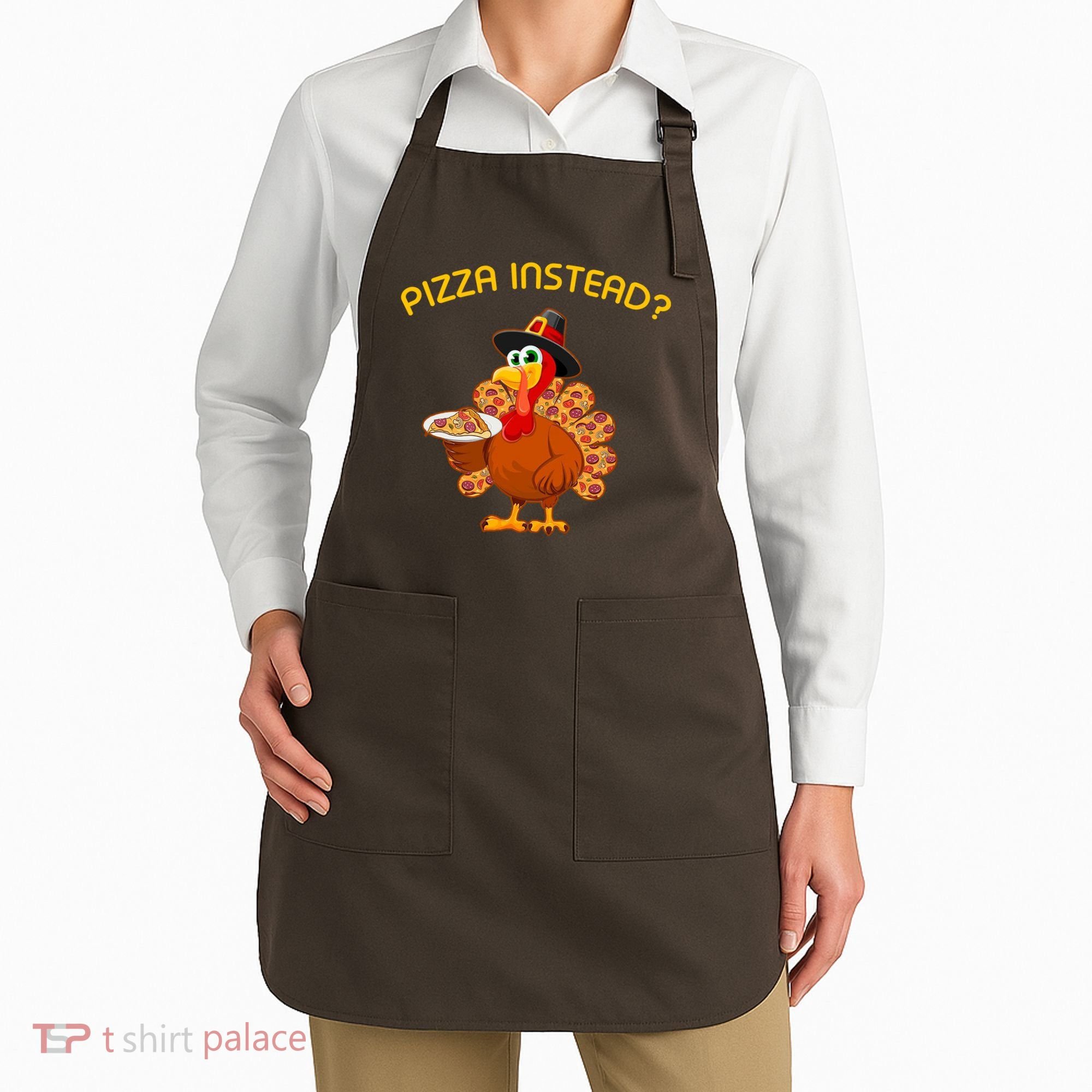 Pizza Instead Pizza Lover Hate Turkey Apron