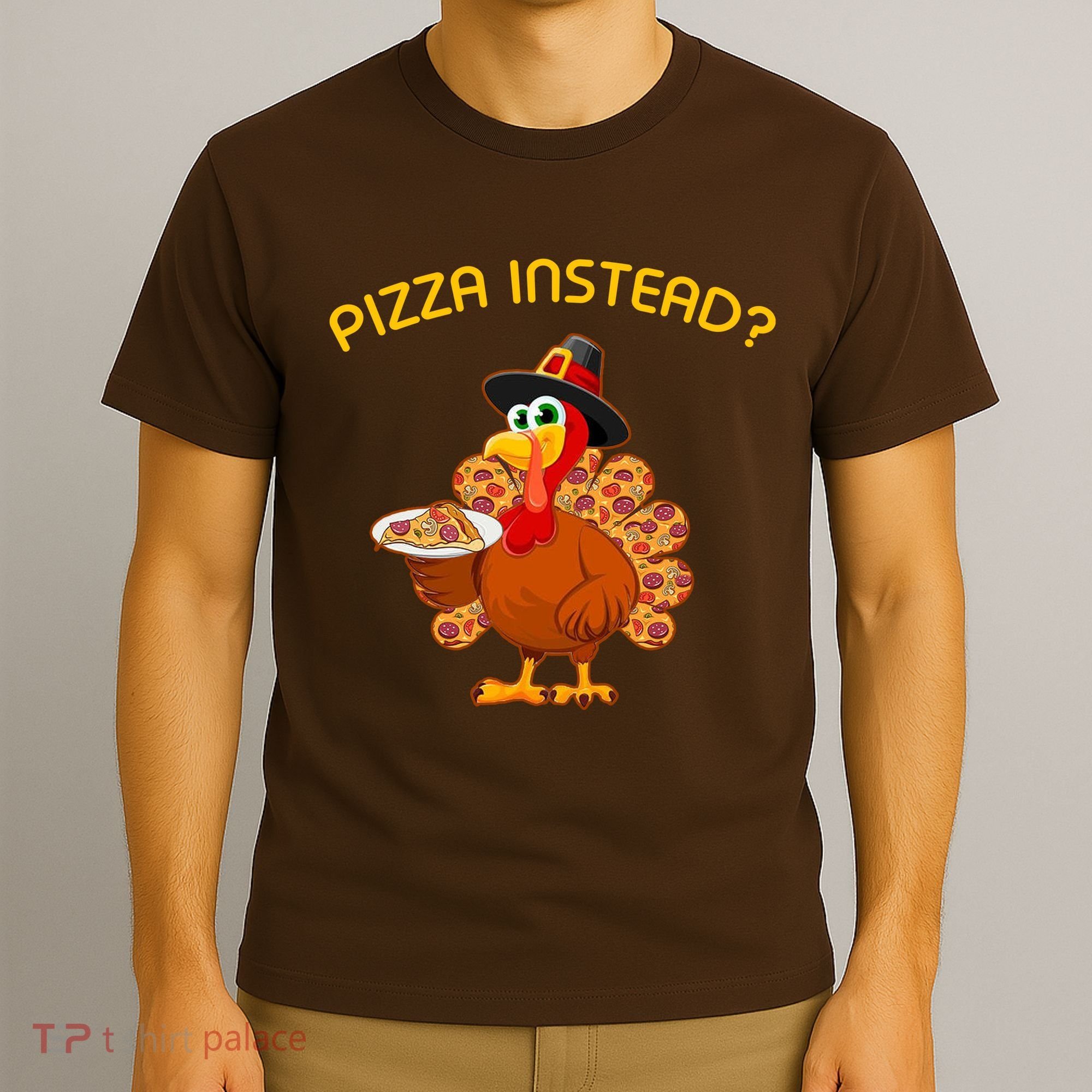 Pizza Instead Pizza Lover Hate Turkey T-Shirt