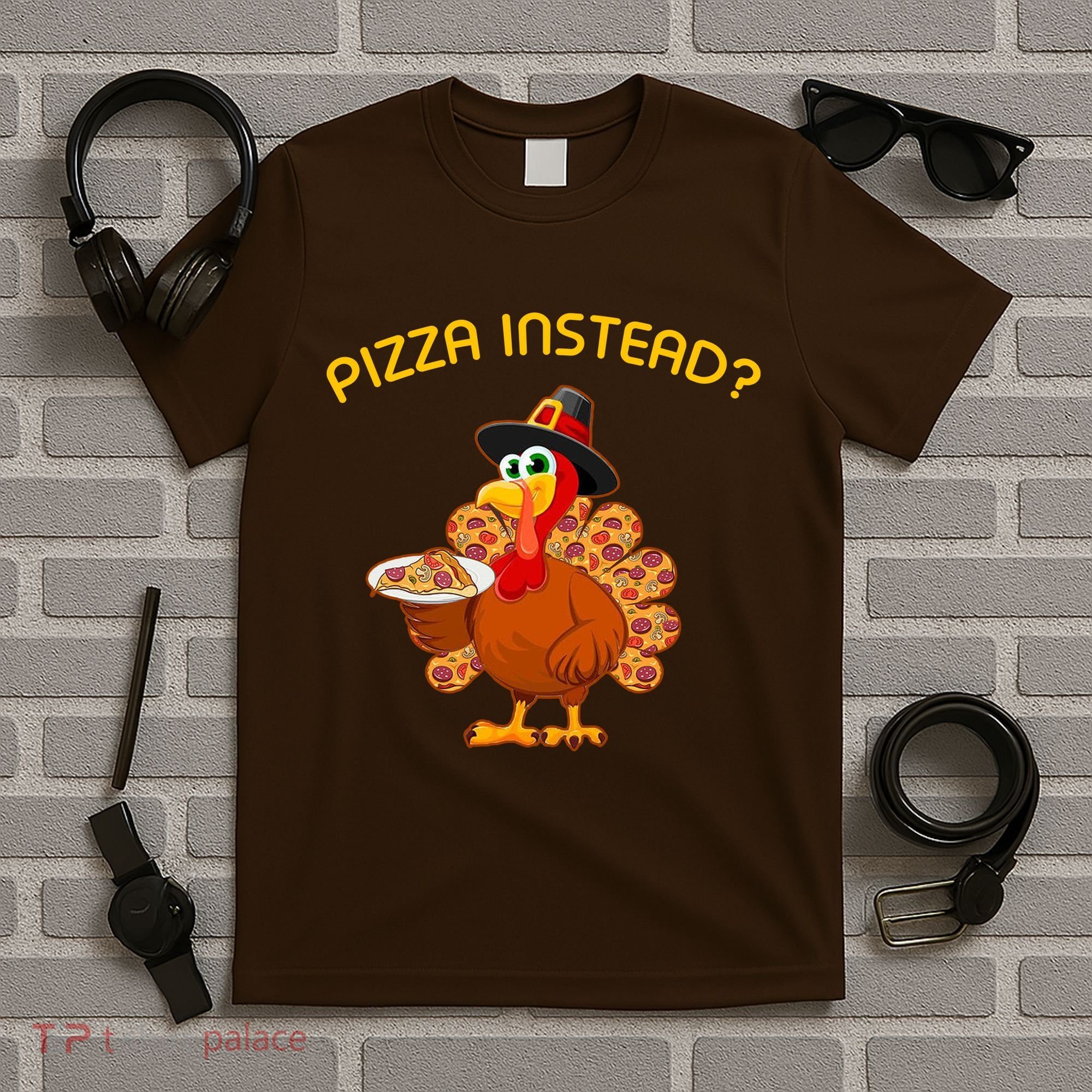 Pizza Instead Pizza Lover Hate Turkey T-Shirt