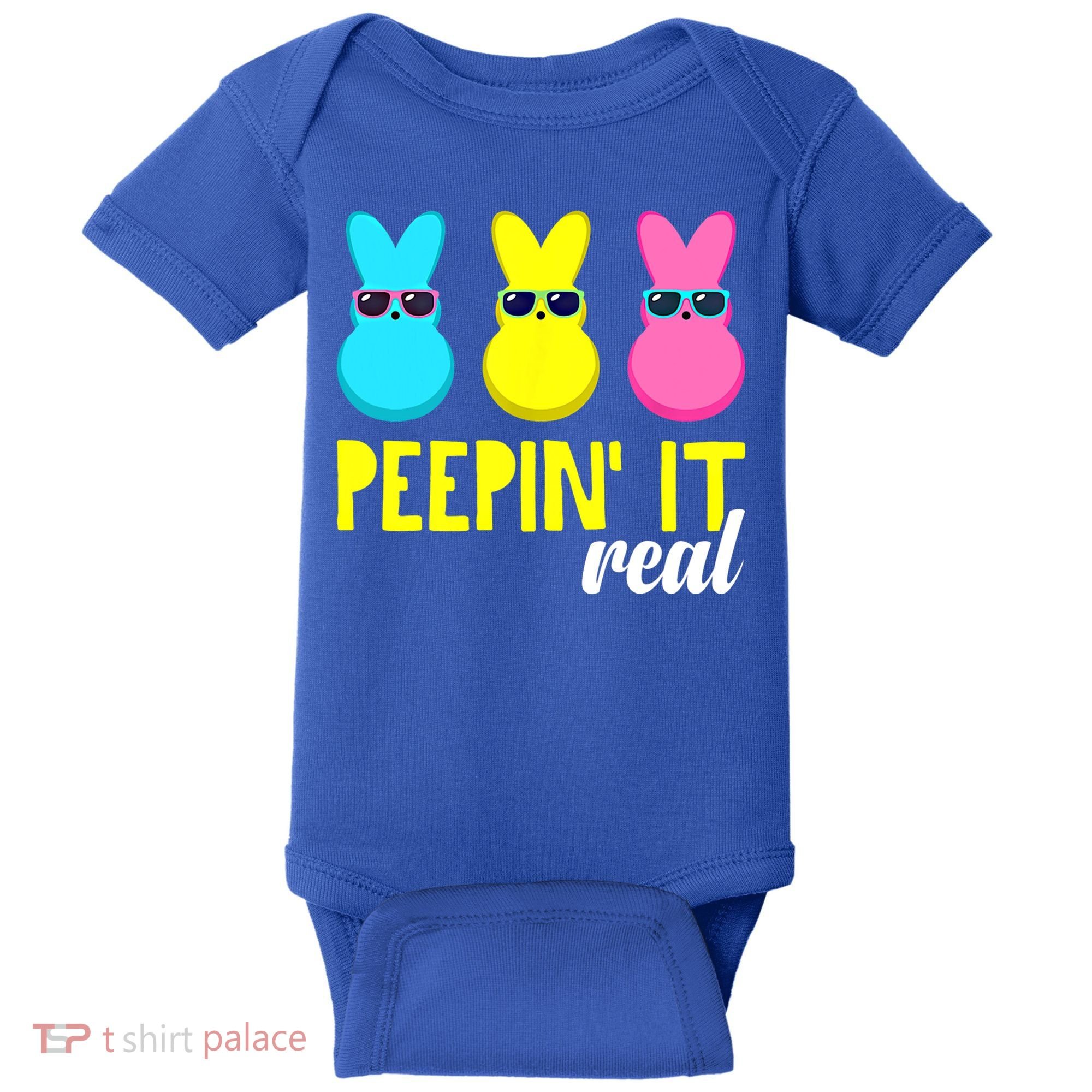 Peepin It Real Happy Easter Bunny Egg Gift Baby Bodysuit