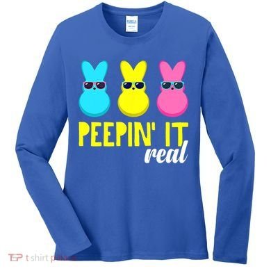 Peepin It Real Happy Easter Bunny Egg Gift Women's Long Sleeve Shirt
