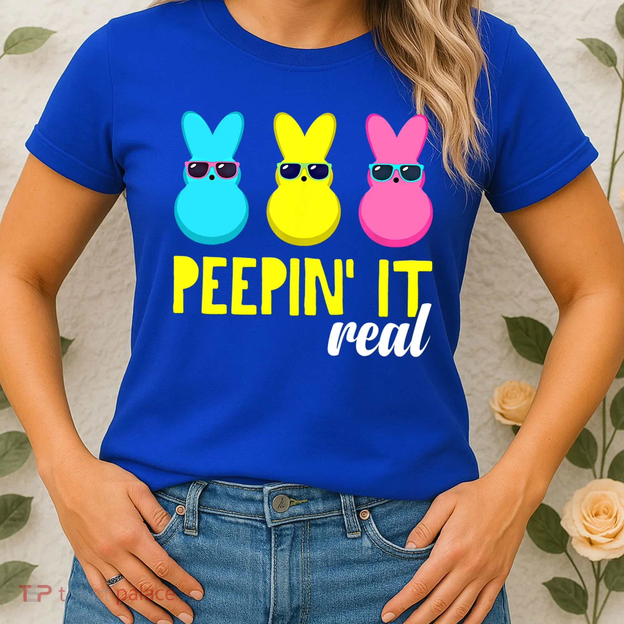 Peepin It Real Happy Easter Bunny Egg Gift Women's T-Shirt