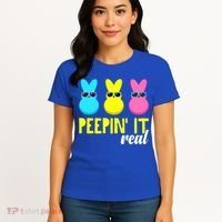 Peepin It Real Happy Easter Bunny Egg Gift Women's T-Shirt thumb 4
