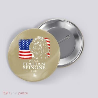 Proud Italian Spinone Dad American Flag Patriotic Dog Gift Button