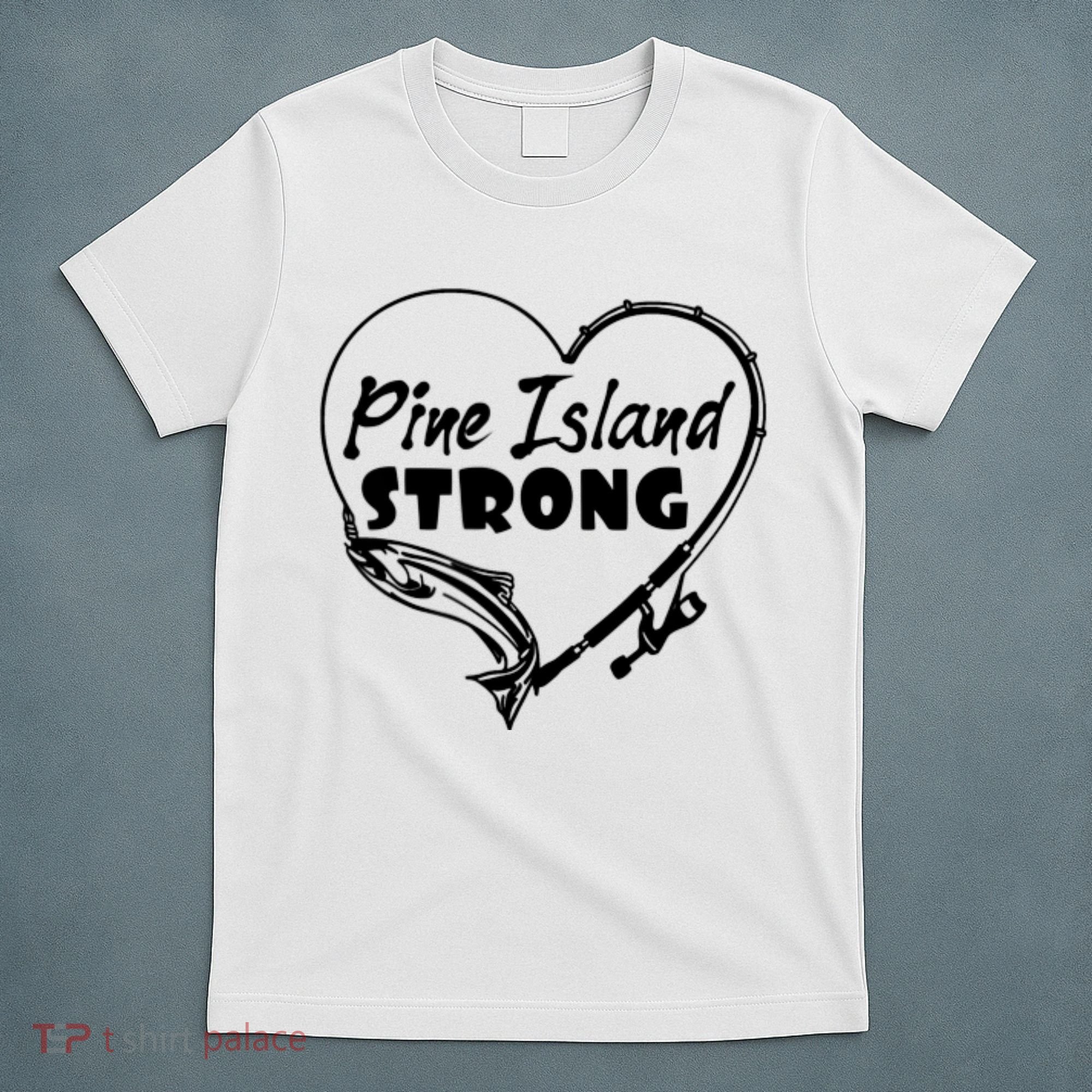 Pine Island Strong T-Shirt