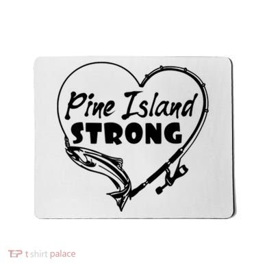 Pine Island Strong Mousepad