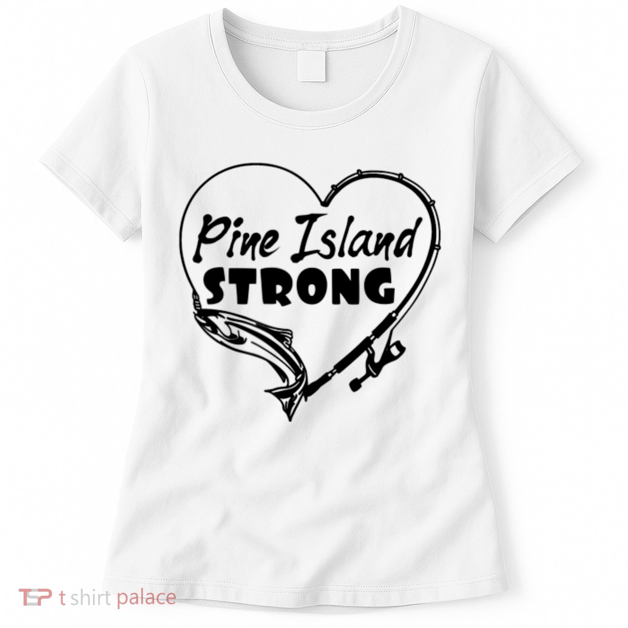 Pine Island Strong Women's T-Shirt