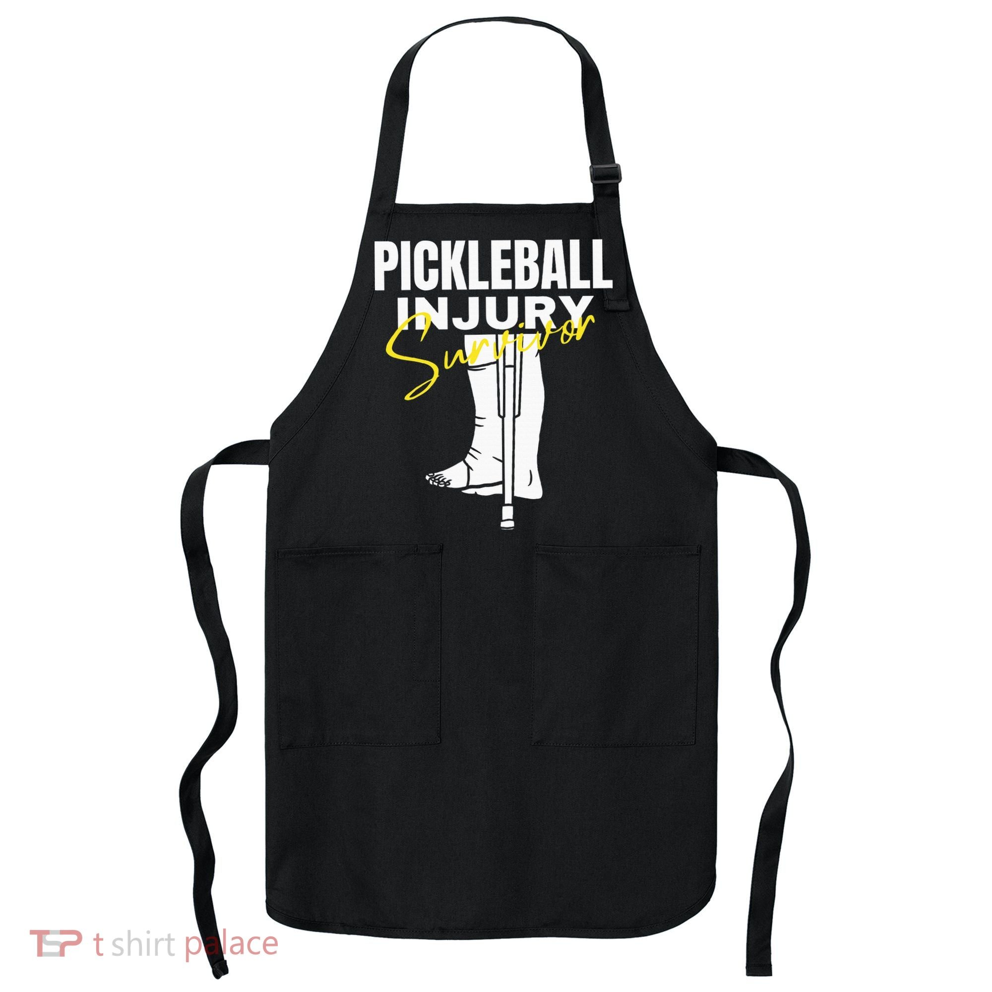 Pickleball Injury Survivor Funny Dink Player Team Paddleball Apron