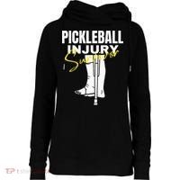 Pickleball Injury Survivor Funny Dink Player Team Paddleball Womens Funnel Neck Pullover Hood thumb 0