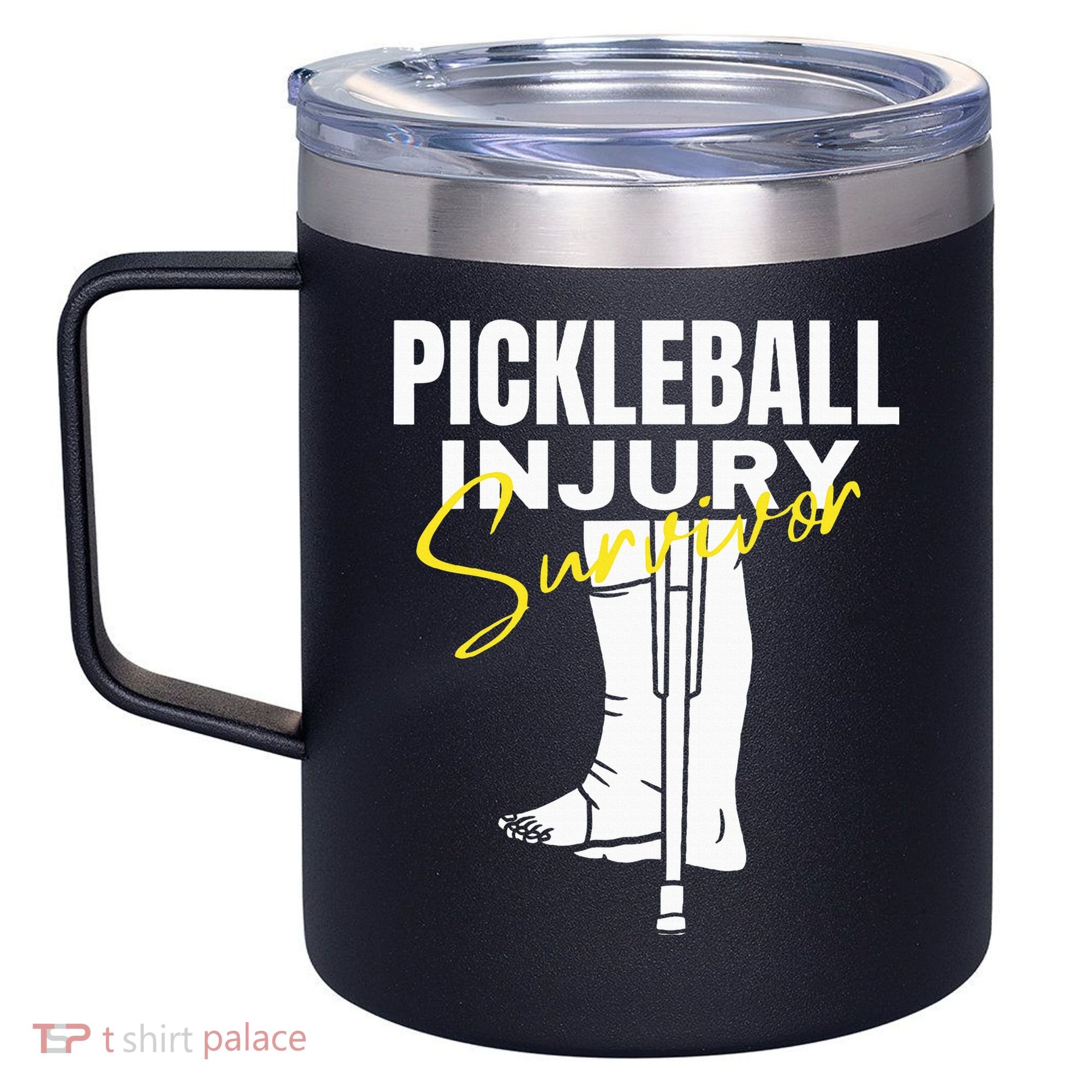 Pickleball Injury Survivor Funny Dink Player Team Paddleball 12oz Stainless Steel Coffee Mug