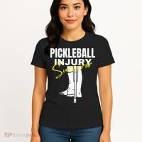 Pickleball Injury Survivor Funny Dink Player Team Paddleball Women's T-Shirt thumb 4
