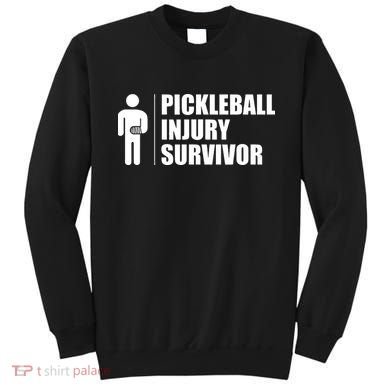 Pickleball Injury Survivor Sweatshirt