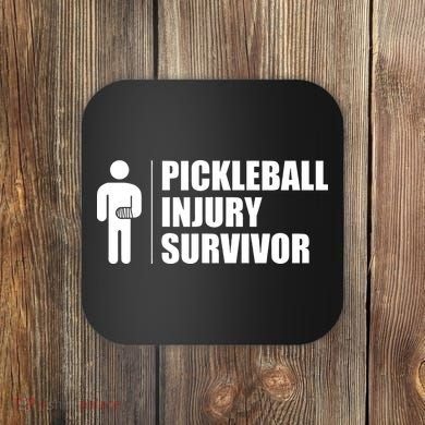 Pickleball Injury Survivor Coaster
