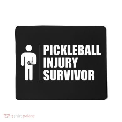 Pickleball Injury Survivor Mousepad
