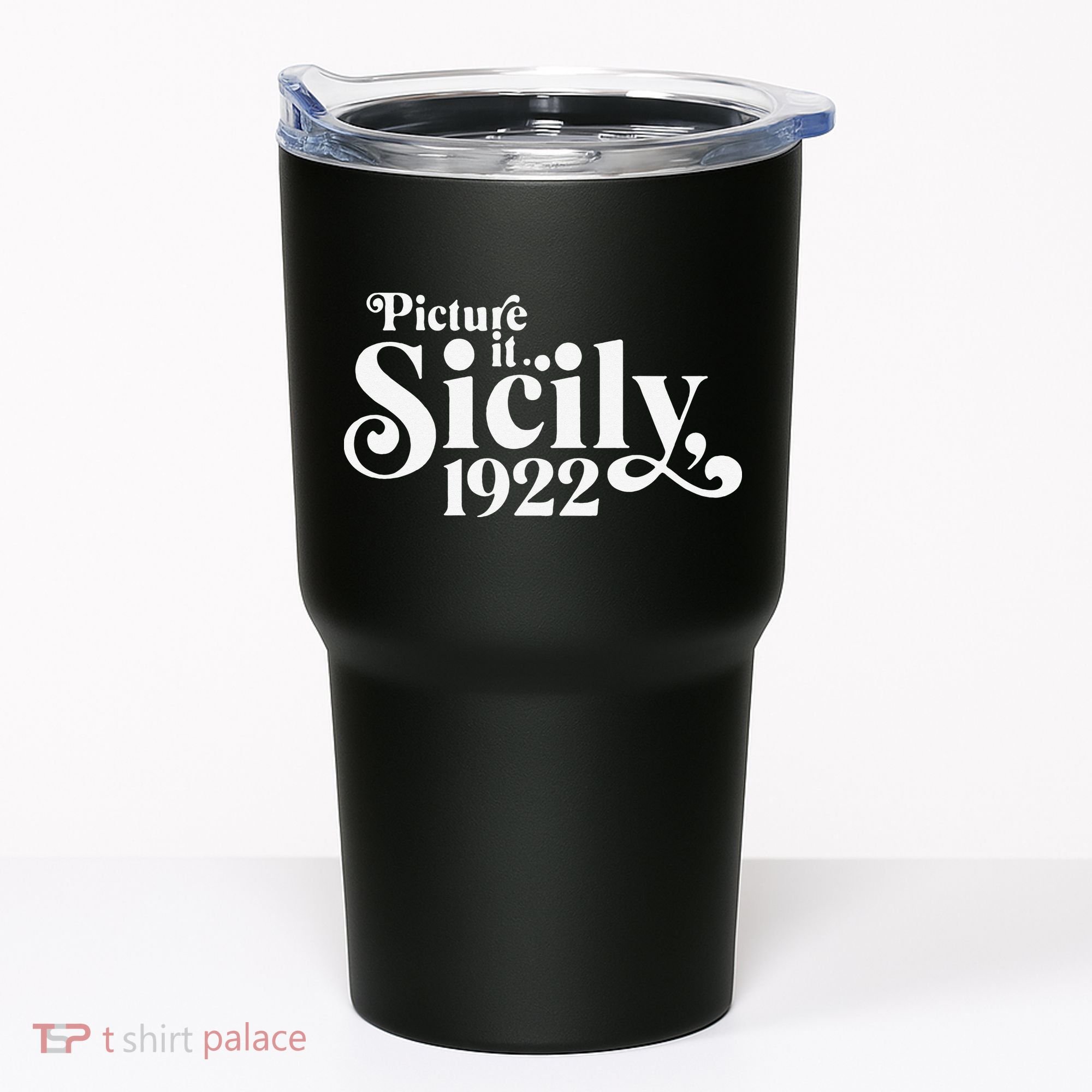 Picture It Sicily 1922 Tumbler