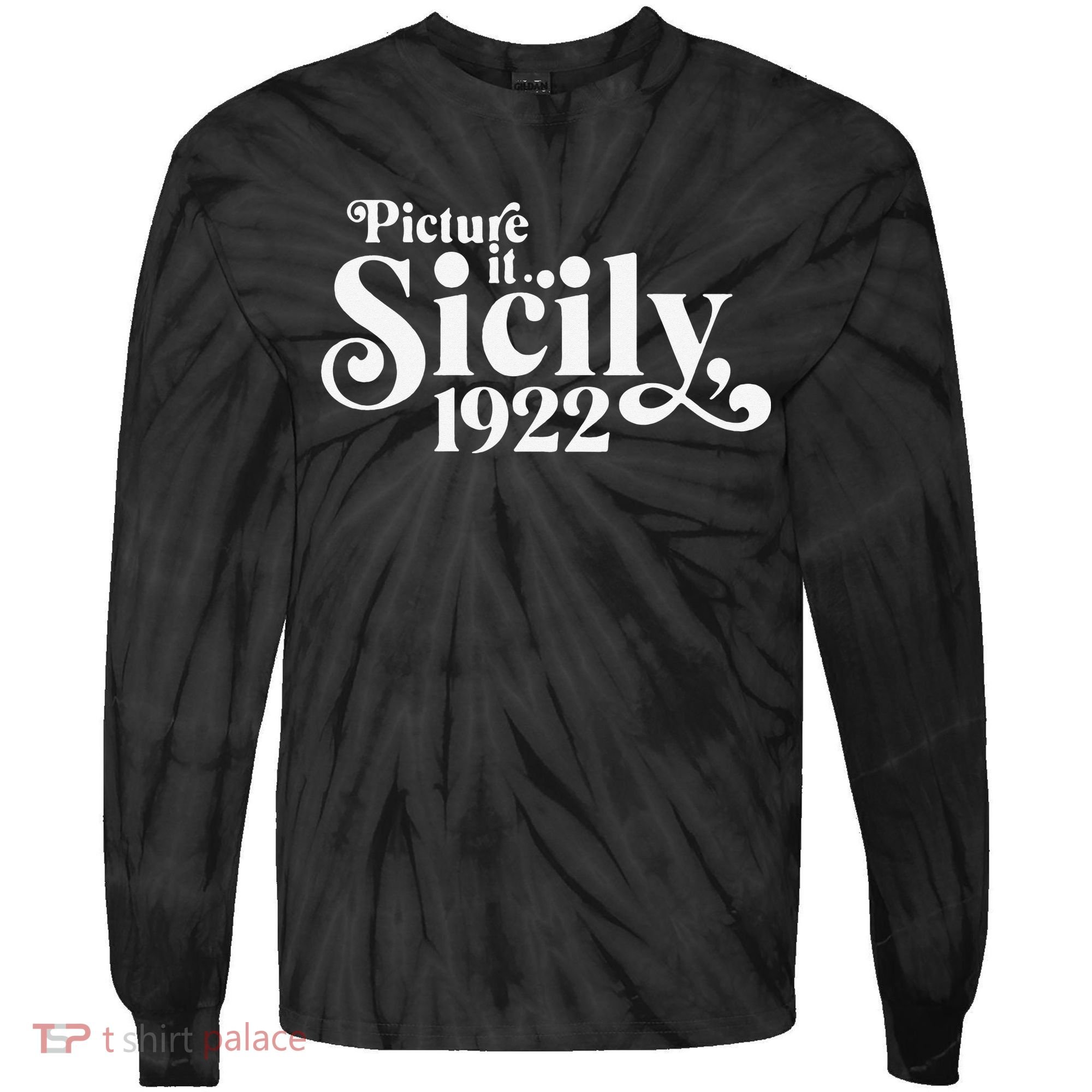 Picture It Sicily 1922 Tie-Dye Long Sleeve Shirt