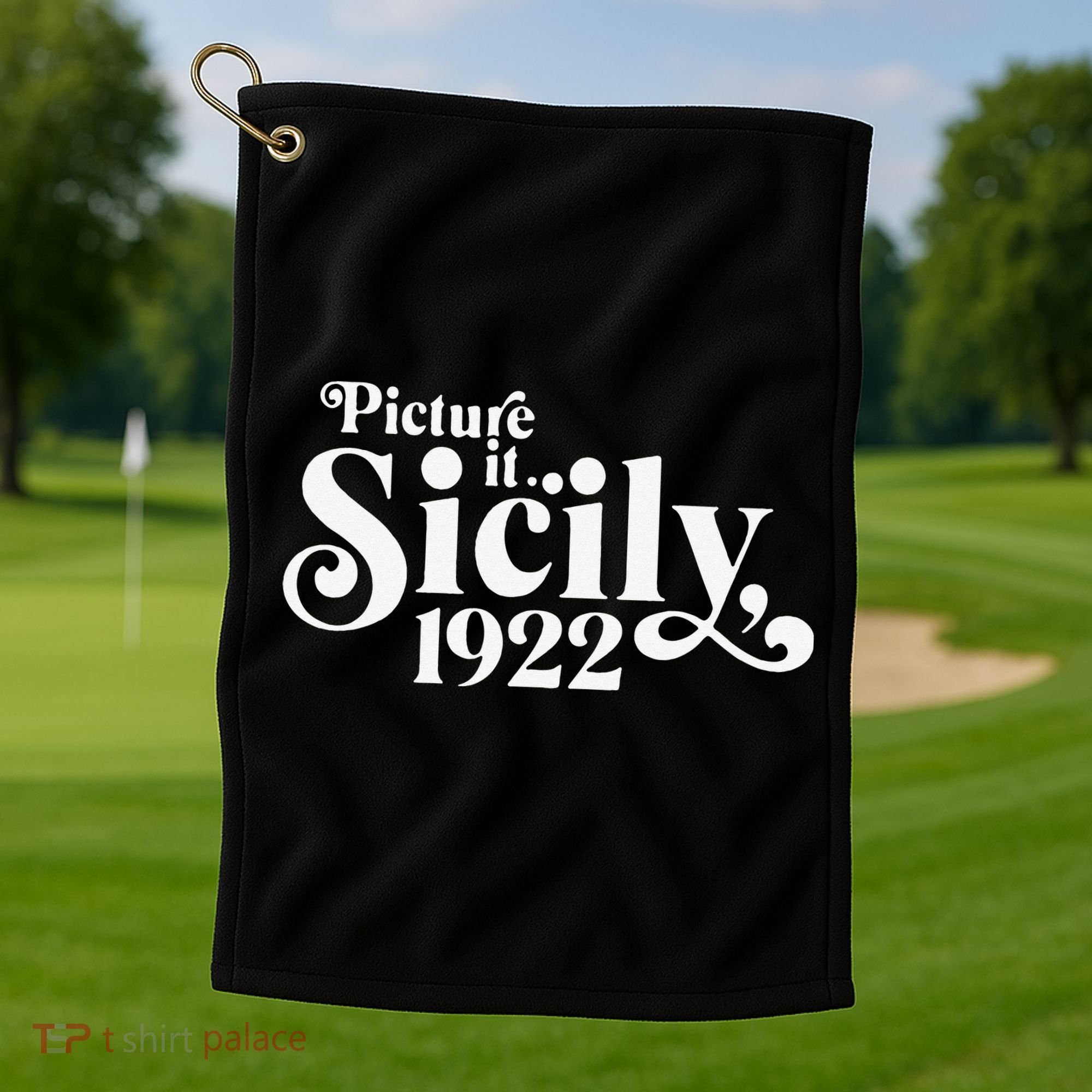 Picture It Sicily 1922 Golf Towel