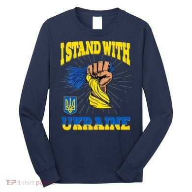 Powerful I Stand With Ukraine Long Sleeve Shirt