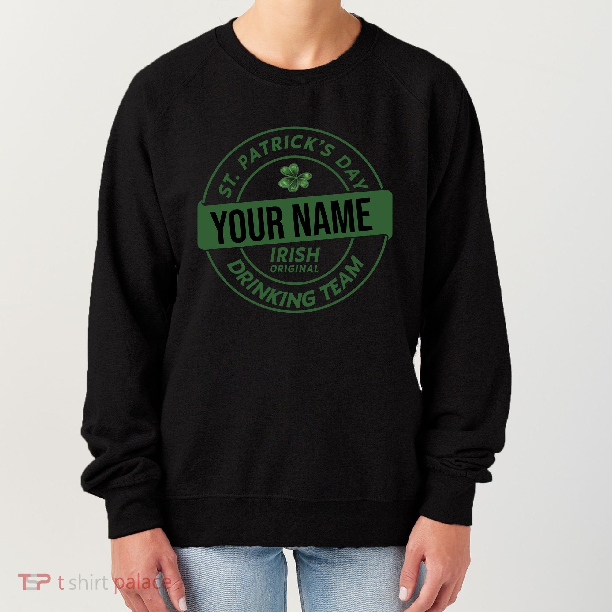 Personalized Irish Shirt Drinking Team Women's Sweatshirt
